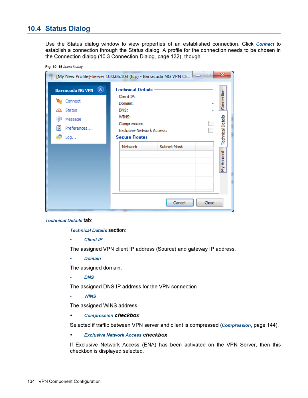 Barracuda Networks VERSION SP4 manual Status Dialog, Assigned domain, Assigned DNS IP address for the VPN connection 