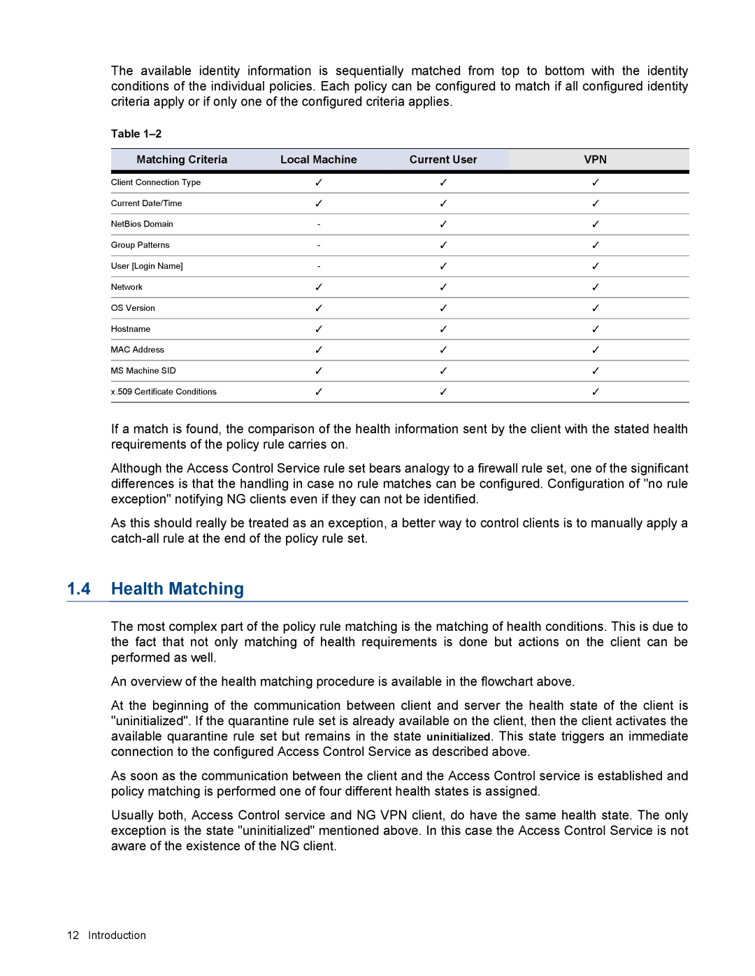 Barracuda Networks VERSION SP4 manual Health Matching, Matching Criteria Local Machine Current User 