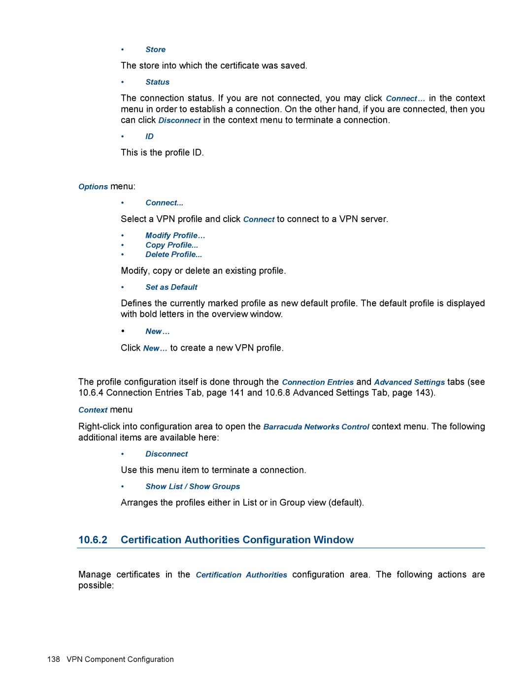 Barracuda Networks VERSION SP4 Certification Authorities Configuration Window, Store into which the certificate was saved 