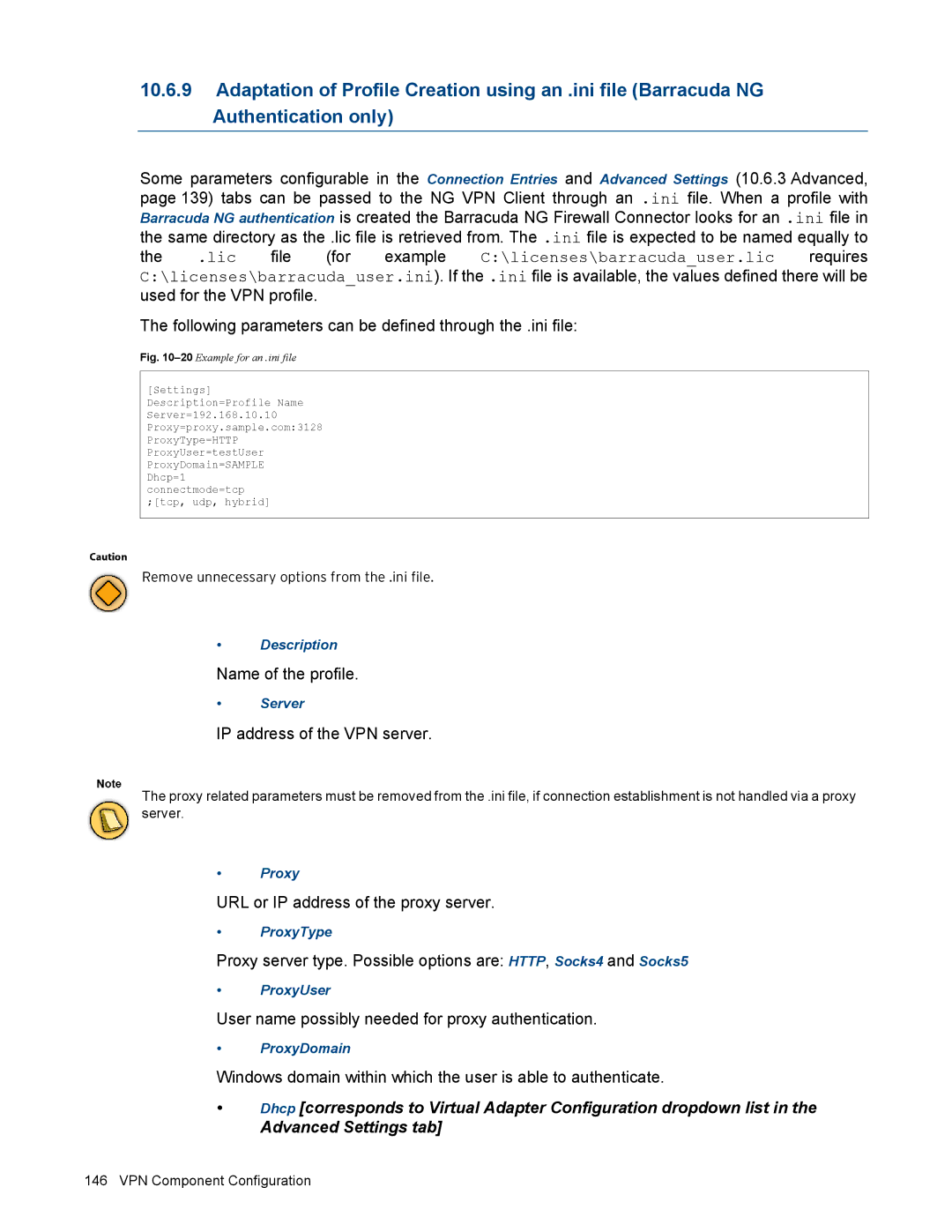 Barracuda Networks VERSION SP4 manual IP address of the VPN server, URL or IP address of the proxy server 