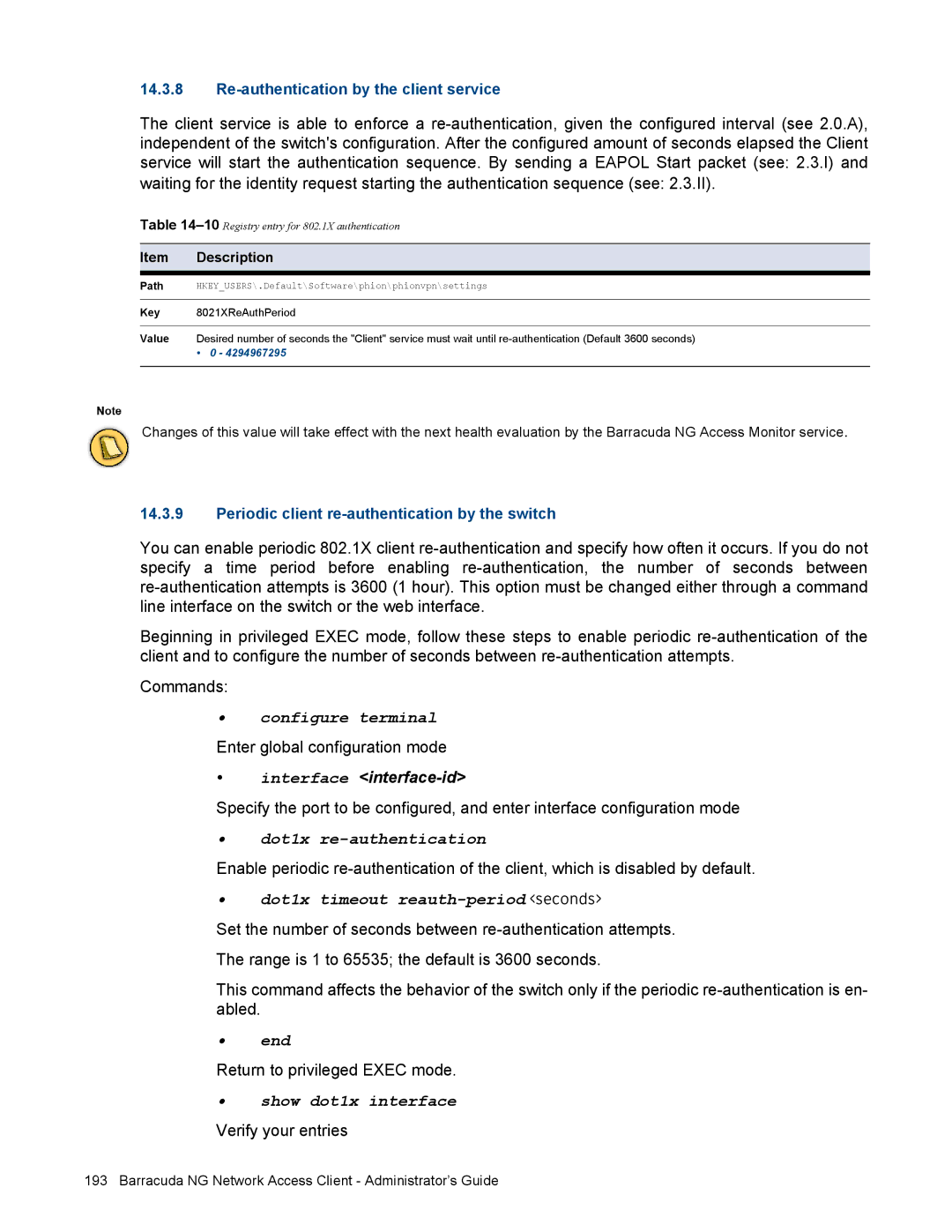 Barracuda Networks VERSION SP4 manual Enter global configuration mode, Return to privileged Exec mode, Verify your entries 