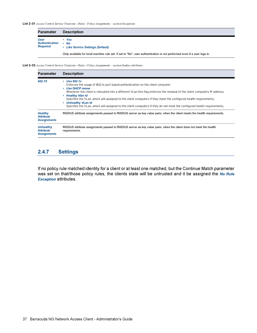 Barracuda Networks VERSION SP4 manual Settings, 802.1X Use, Use Dhcp renew, Healthy Vlan Id, Unhealthy VLan Id 