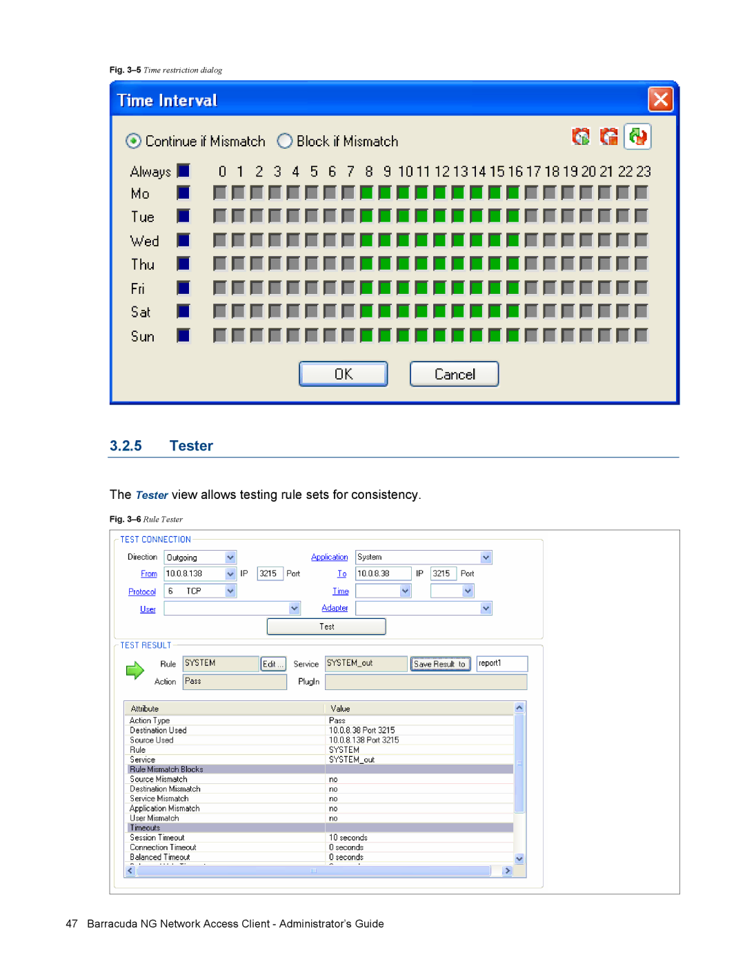 Barracuda Networks VERSION SP4 manual Tester view allows testing rule sets for consistency 