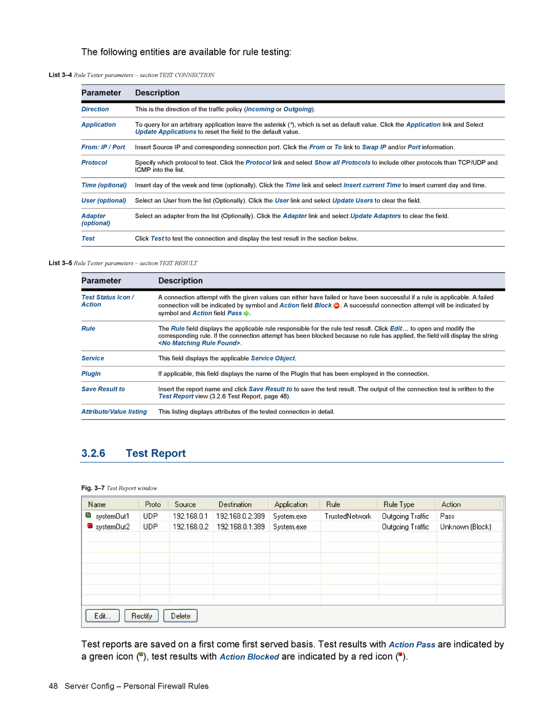 Barracuda Networks VERSION SP4 manual Test Report, Following entities are available for rule testing 