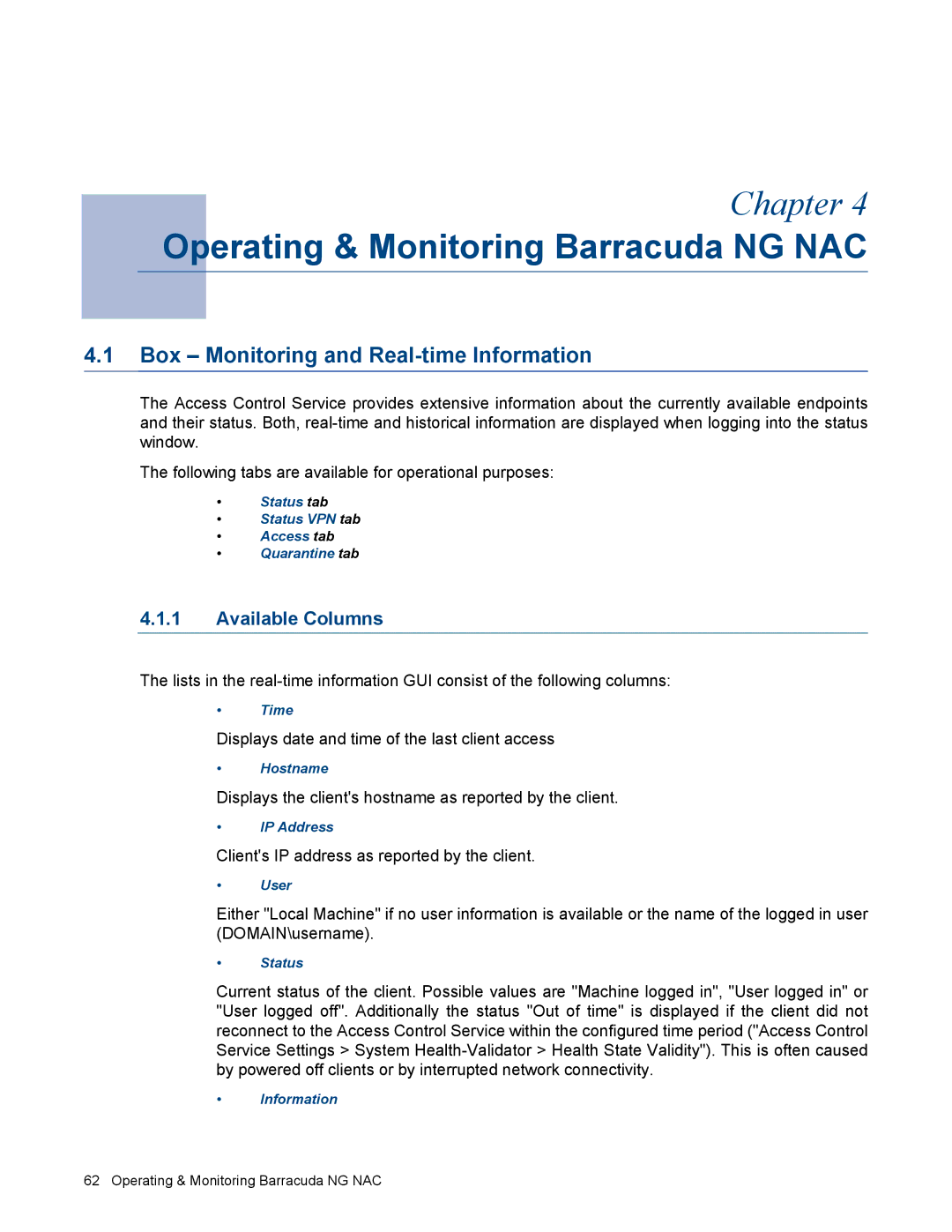 Barracuda Networks VERSION SP4 manual Operating & Monitoring Barracuda NG NAC, Box Monitoring and Real-time Information 