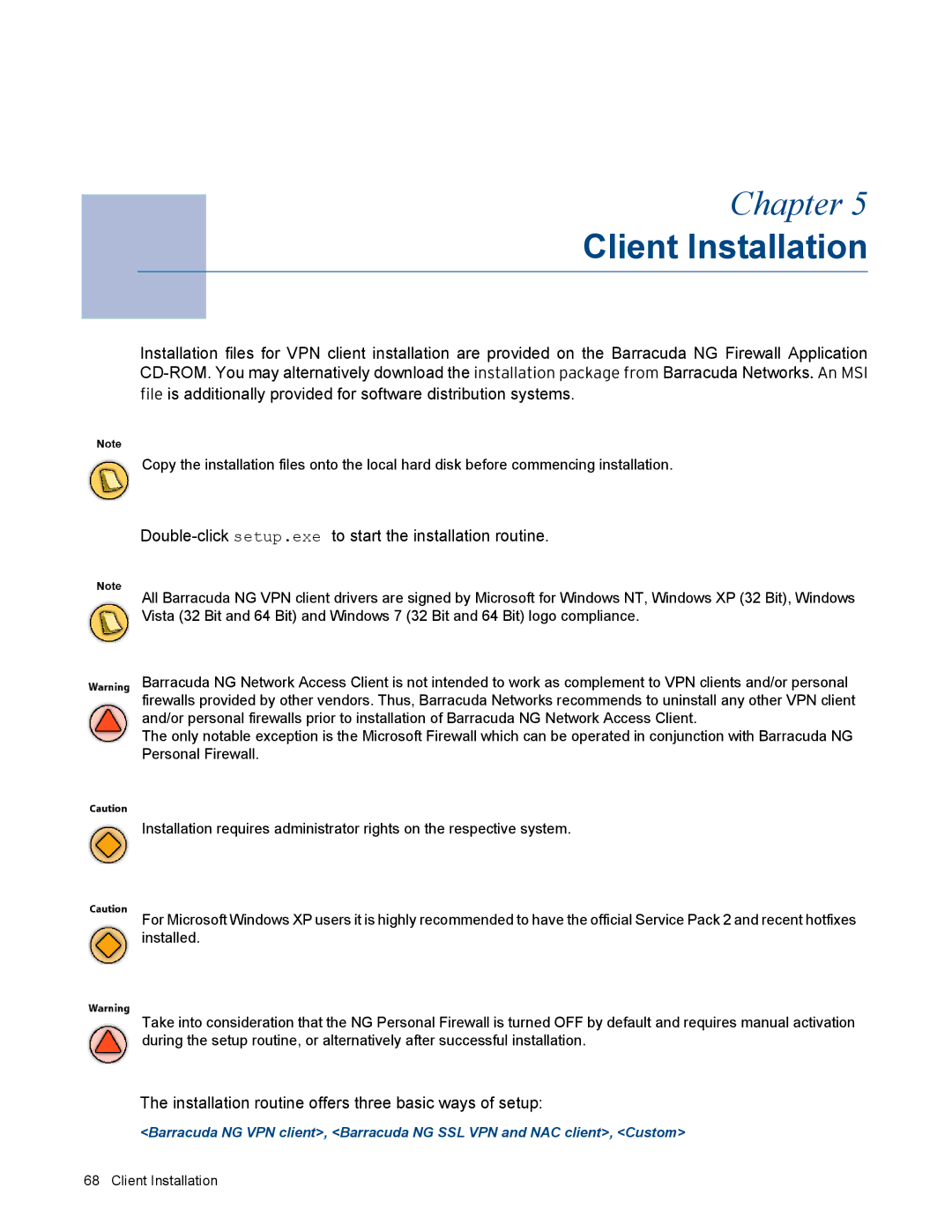 Barracuda Networks VERSION SP4 manual Client Installation, Double-click setup.exe to start the installation routine 