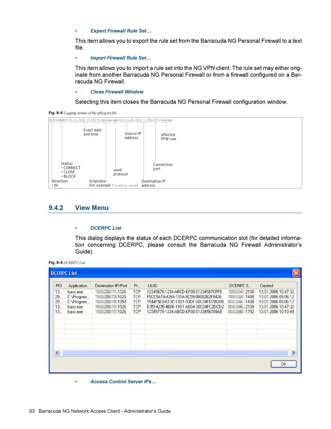 Barracuda Networks VERSION SP4 manual View Menu, Connect Close Block 