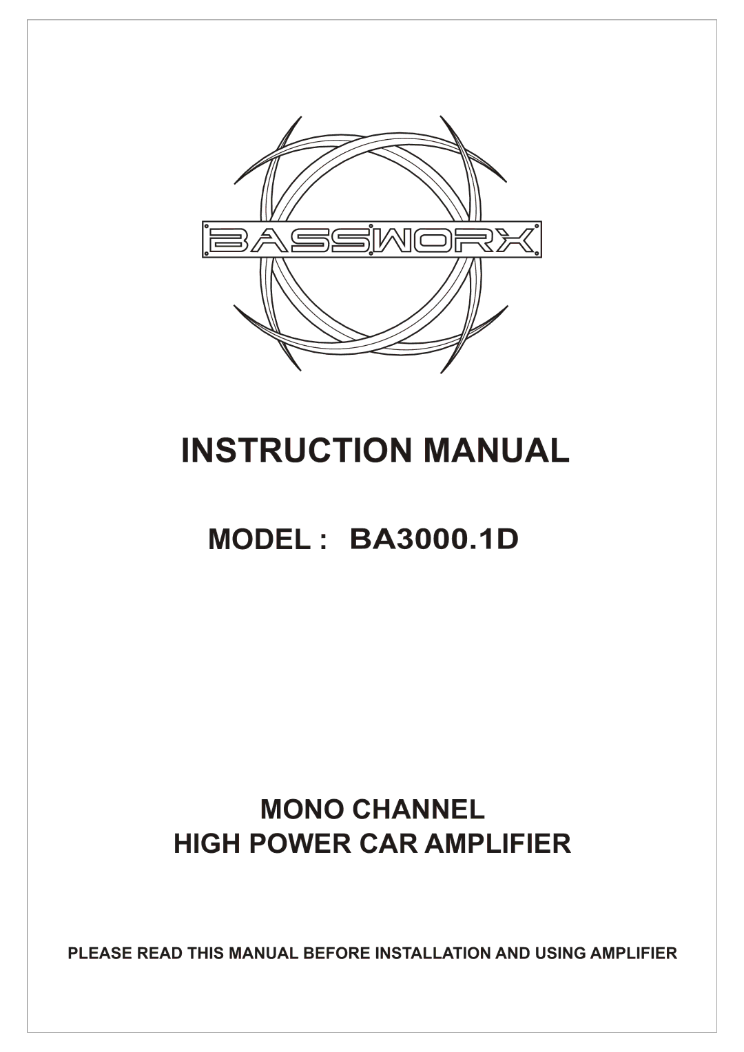 Bassworx manual Model BA3000.1D 