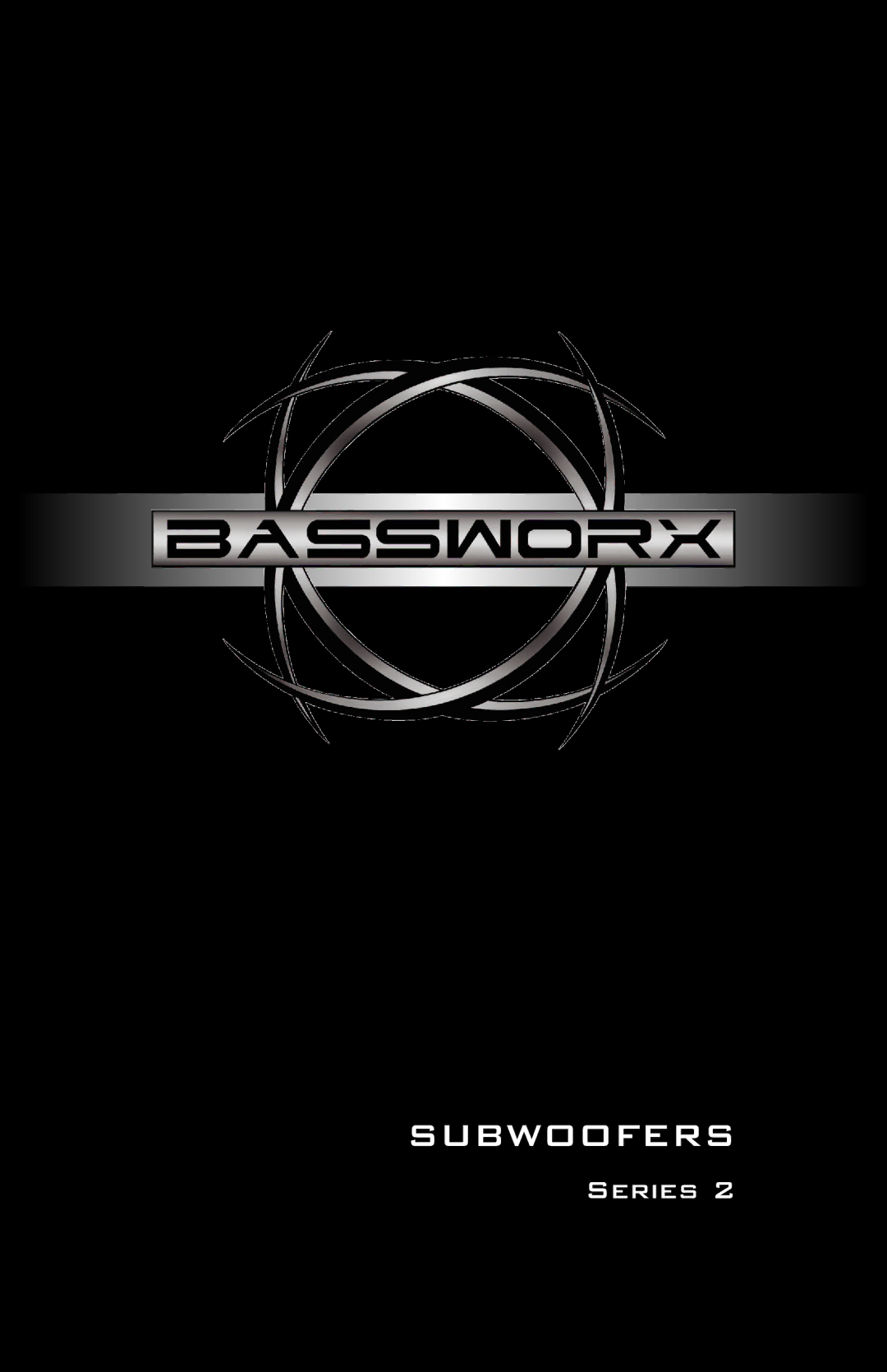 Bassworx Series 2 manual Subwoofers 