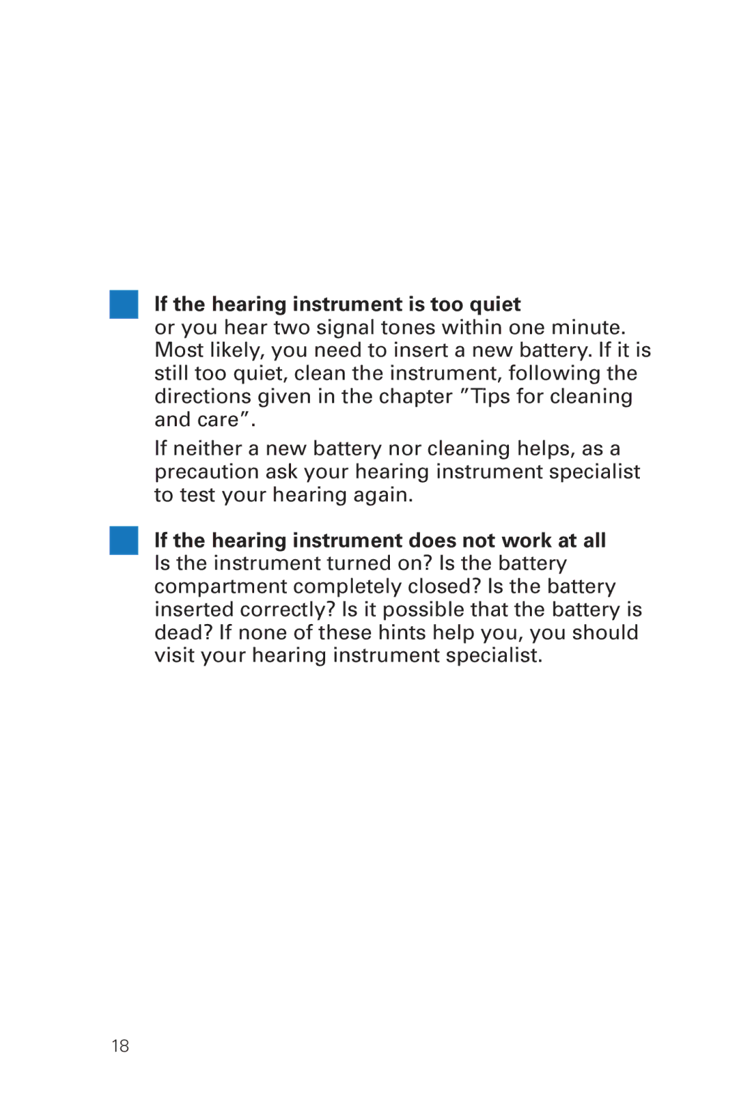 Battery-Biz Pro IT manual If the hearing instrument is too quiet 