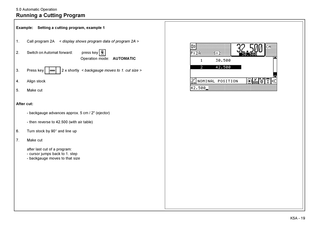 Baum Bros. Imports 26.4 manual Running a Cutting Program, Example Setting a cutting program, example, After cut 