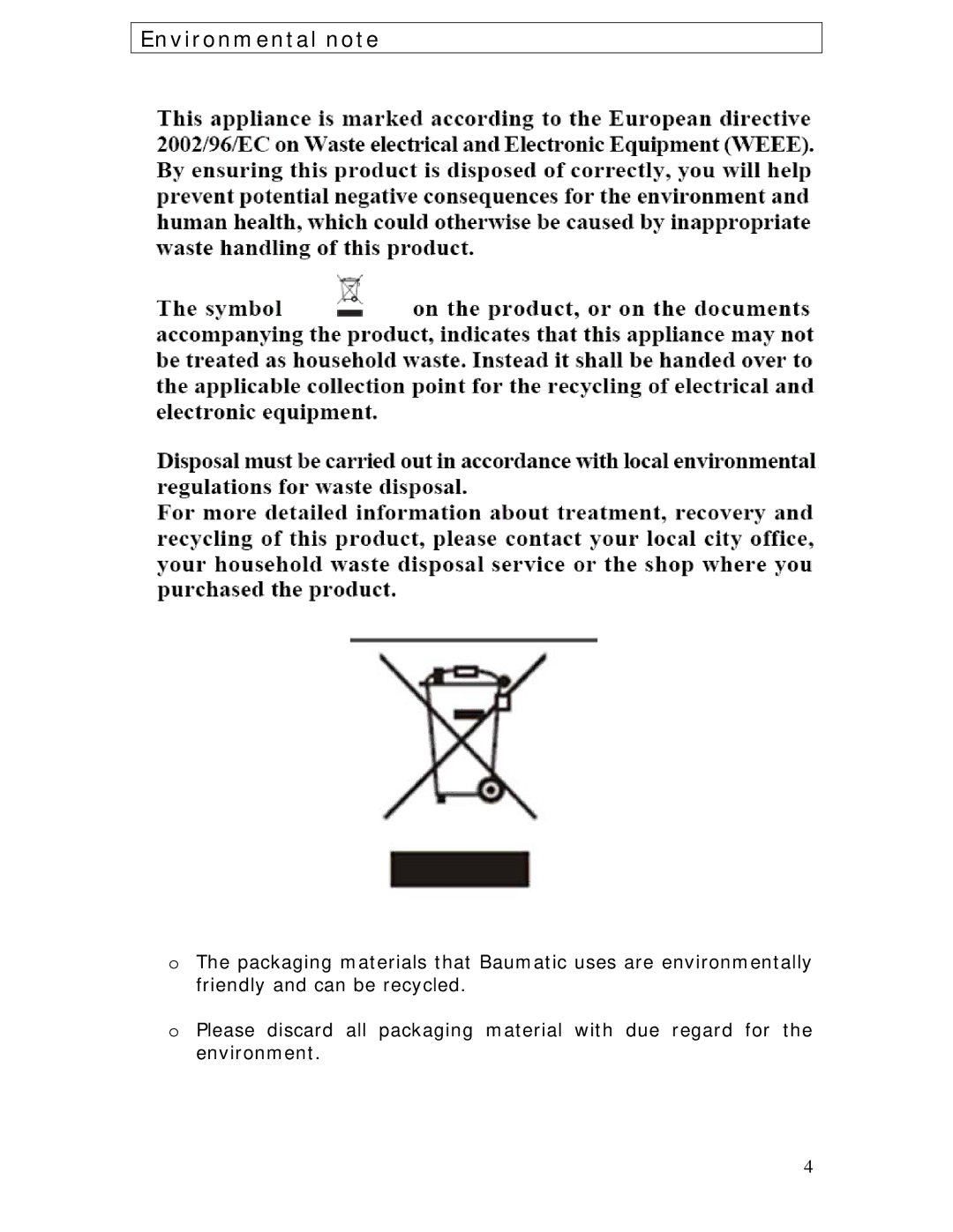 Baumatic B610MC manual Environmental note 