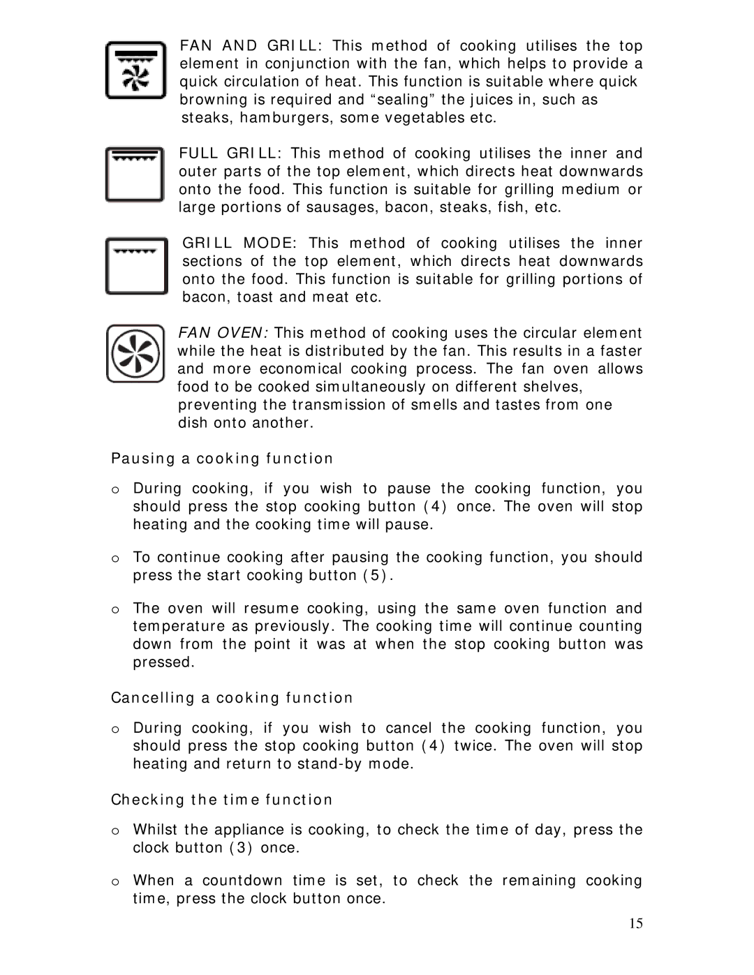 Baumatic B620MC manual Pausing a cooking function, Cancelling a cooking function, Checking the time function 