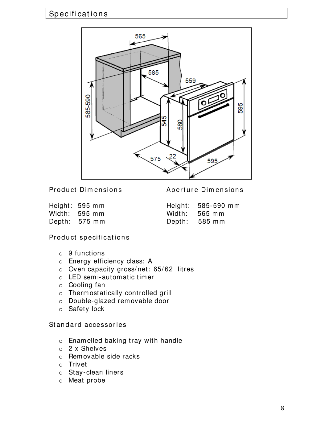 Baumatic B620MC manual Specifications, Product Dimensions Aperture Dimensions, Product specifications, Standard accessories 