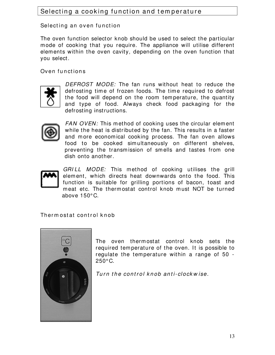 Baumatic BC391.3TCSS manual Selecting a cooking function and temperature, Selecting an oven function, Oven functions 