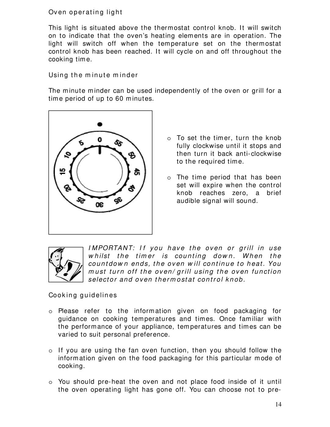 Baumatic BC391.3TCSS manual Oven operating light, Using the minute minder, Cooking guidelines 