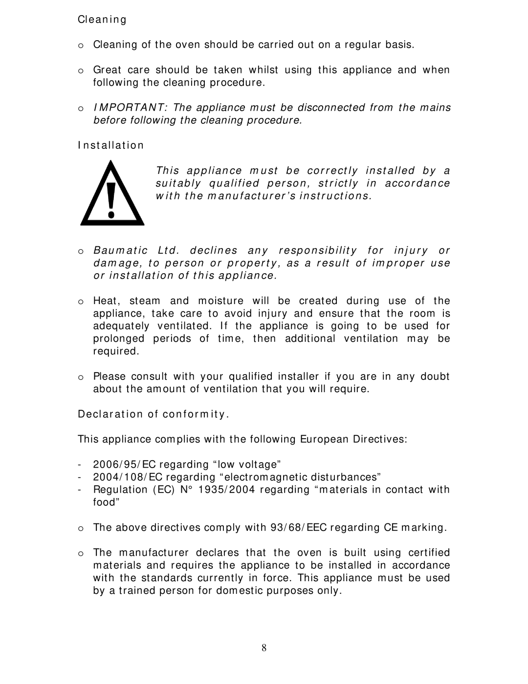 Baumatic BC391.3TCSS manual Cleaning, Installation, Declaration of conformity 