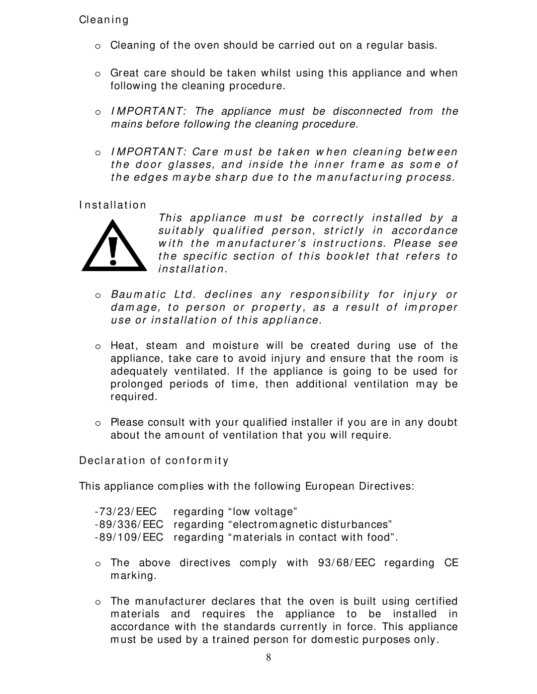 Baumatic BCE625BL manual Cleaning, Installation, Declaration of conformity 