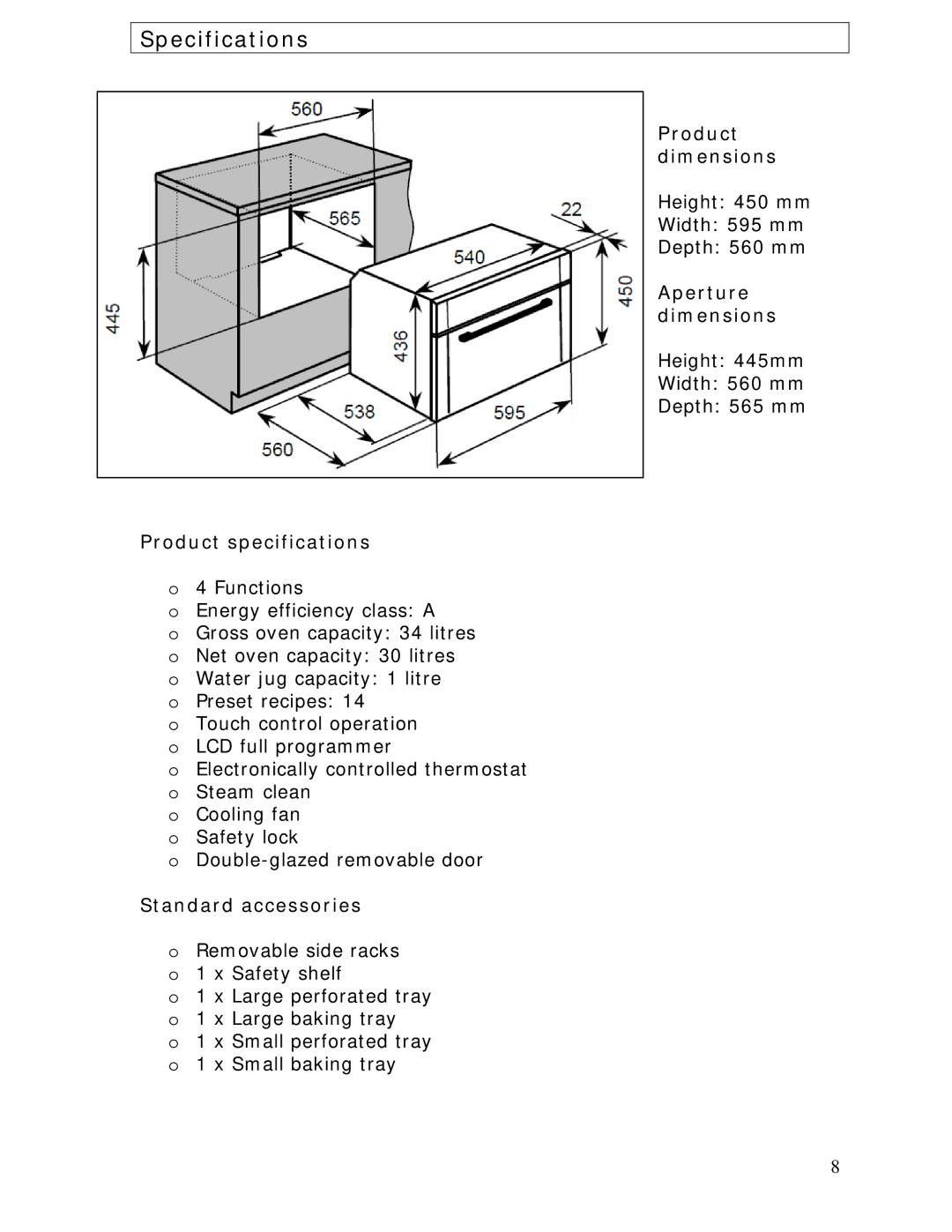 Baumatic BCS450SS Specifications, Product dimensions, Aperture dimensions, Product specifications, Standard accessories 