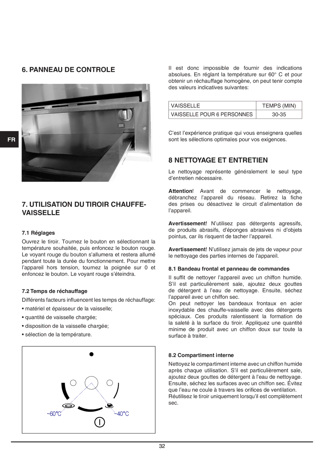 Baumatic BD30TS manual Nettoyage ET Entretien, Réglages, Temps de réchauffage, Bandeau frontal et panneau de commandes 