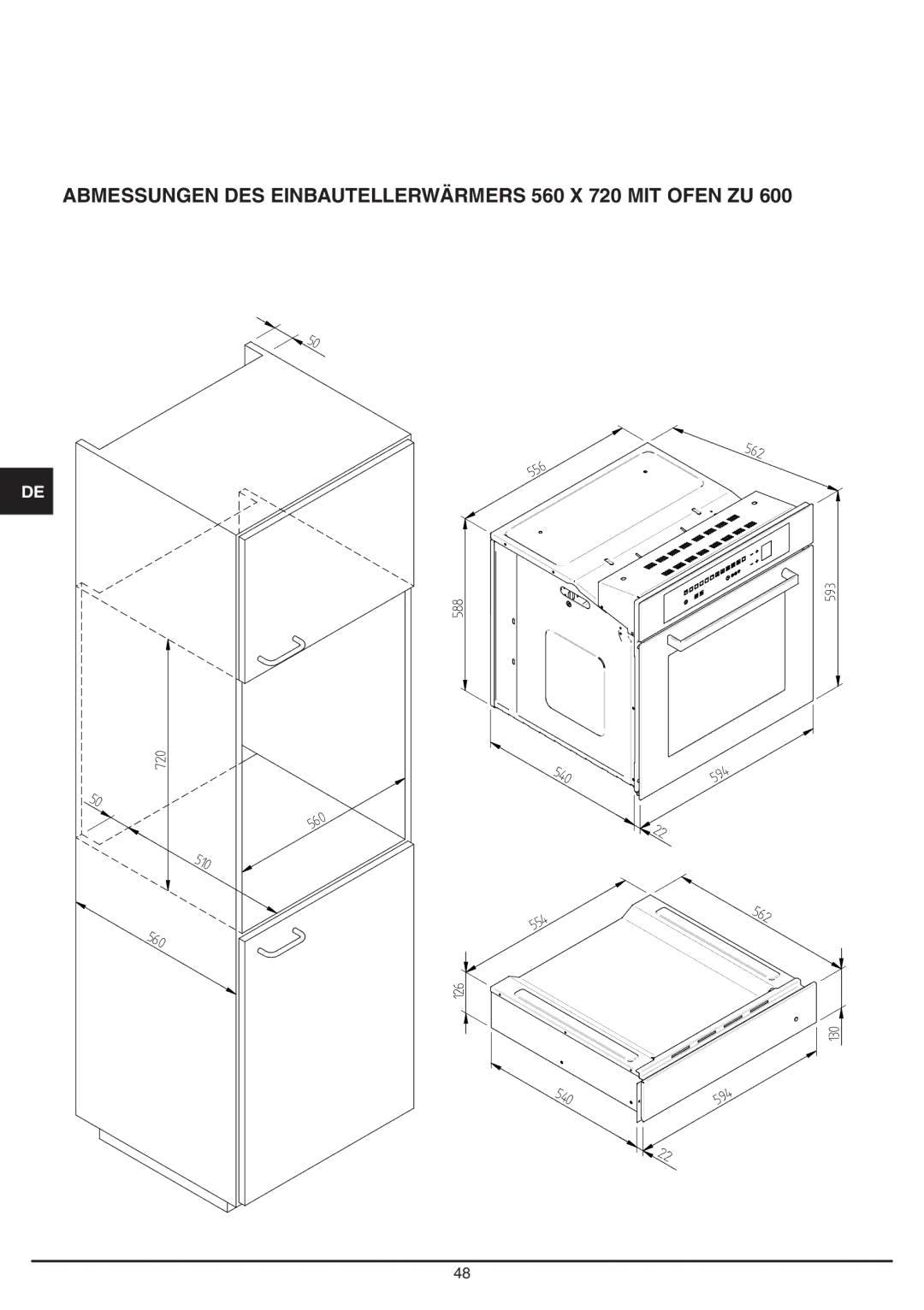 Baumatic BD30TS manual Abmessungen DES Einbautellerwärmers 560 X 720 MIT Ofen ZU 