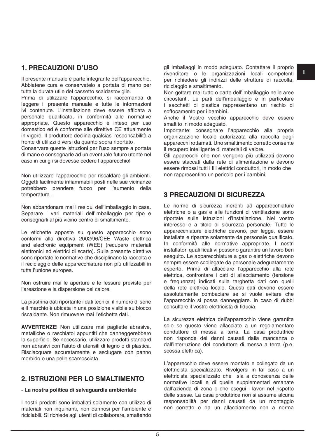 Baumatic BD30TS manual Precauzioni d’uso, Istruzioni per lo smaltimento, Precauzioni di sicurezza 