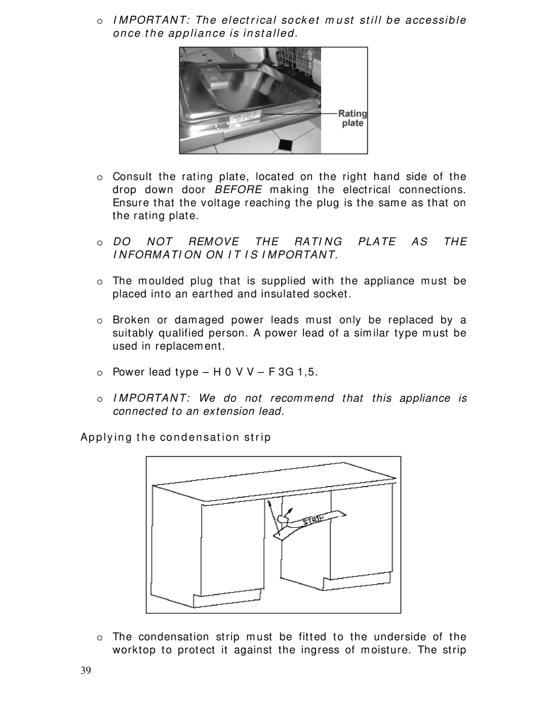 Baumatic BDW45.1 manual Information on IT is Important, Applying the condensation strip 