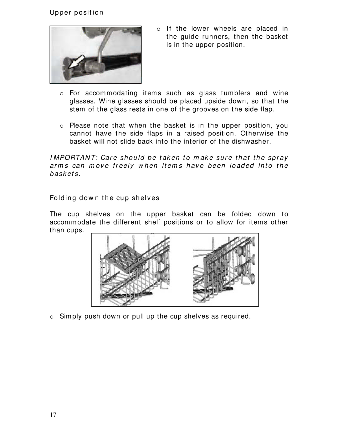 Baumatic BDWI460 manual Upper position, Folding down the cup shelves 