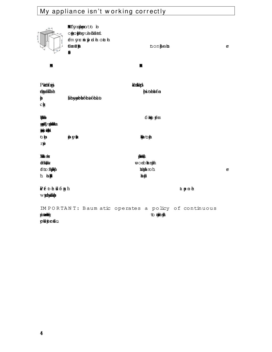 Baumatic BDWI460 manual My appliance isn’t working correctly, Do not Attempt to Repair the Appliance Yourself 