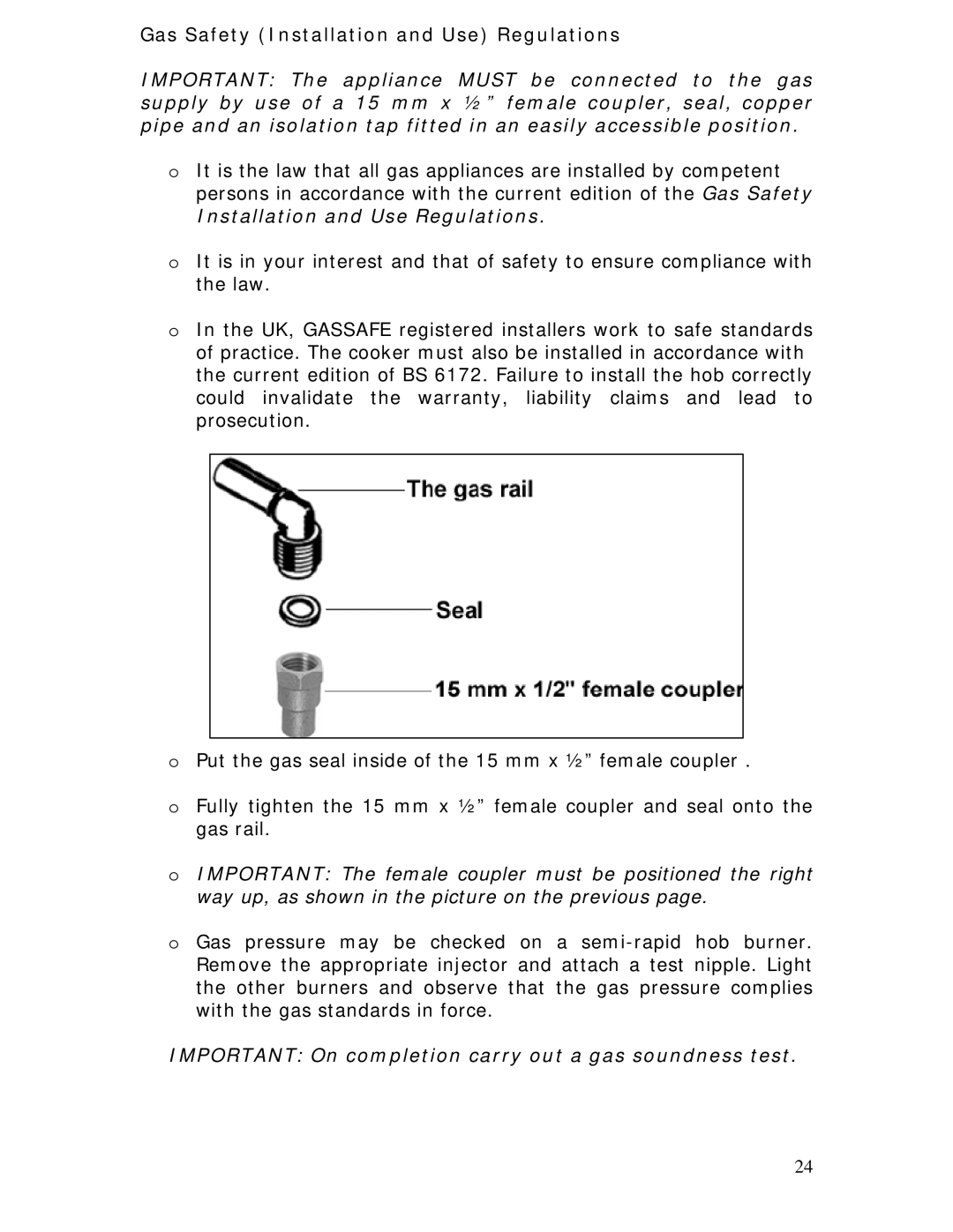 Baumatic BGG64W manual Gas Safety Installation and Use Regulations, Important On completion carry out a gas soundness test 