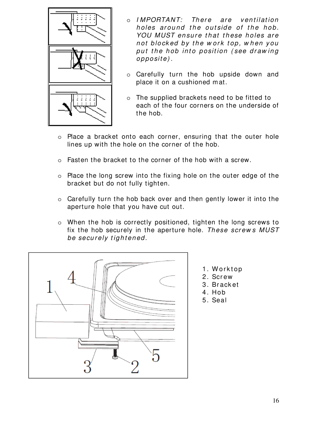 Baumatic BHS320.5SS manual Worktop Screw Bracket Hob Seal 