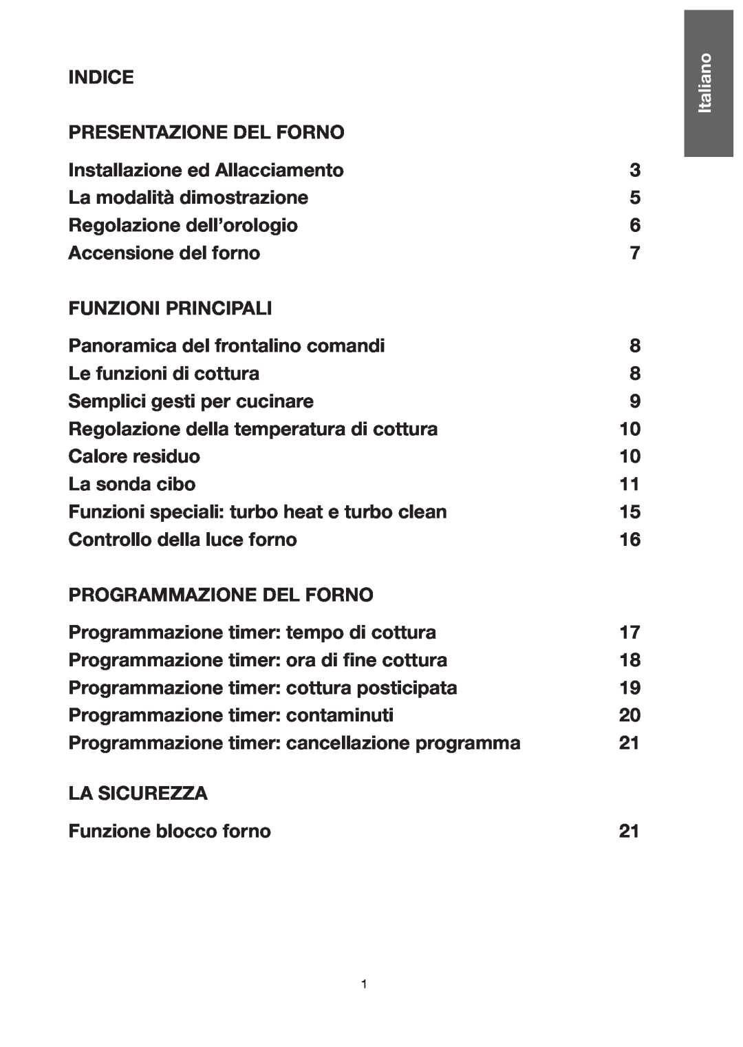 Baumatic BO667TS.DD manual INDICE Presentazione del forno Installazione ed Allacciamento 