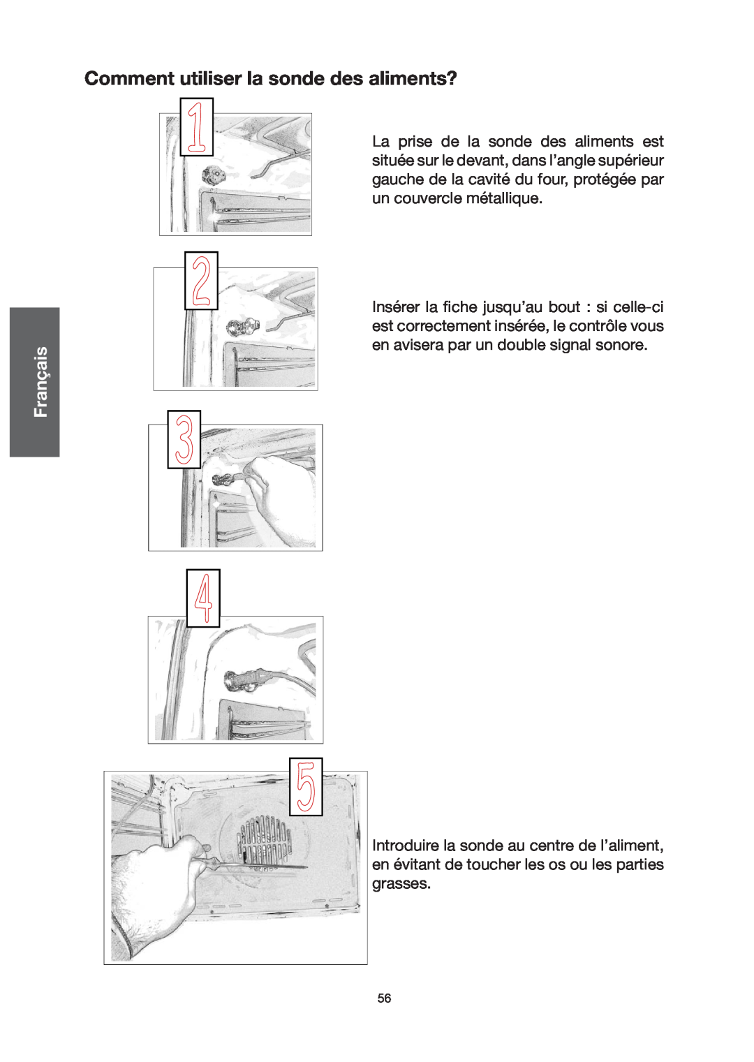 Baumatic BO667TS.DD manual Comment utiliser la sonde des aliments? 