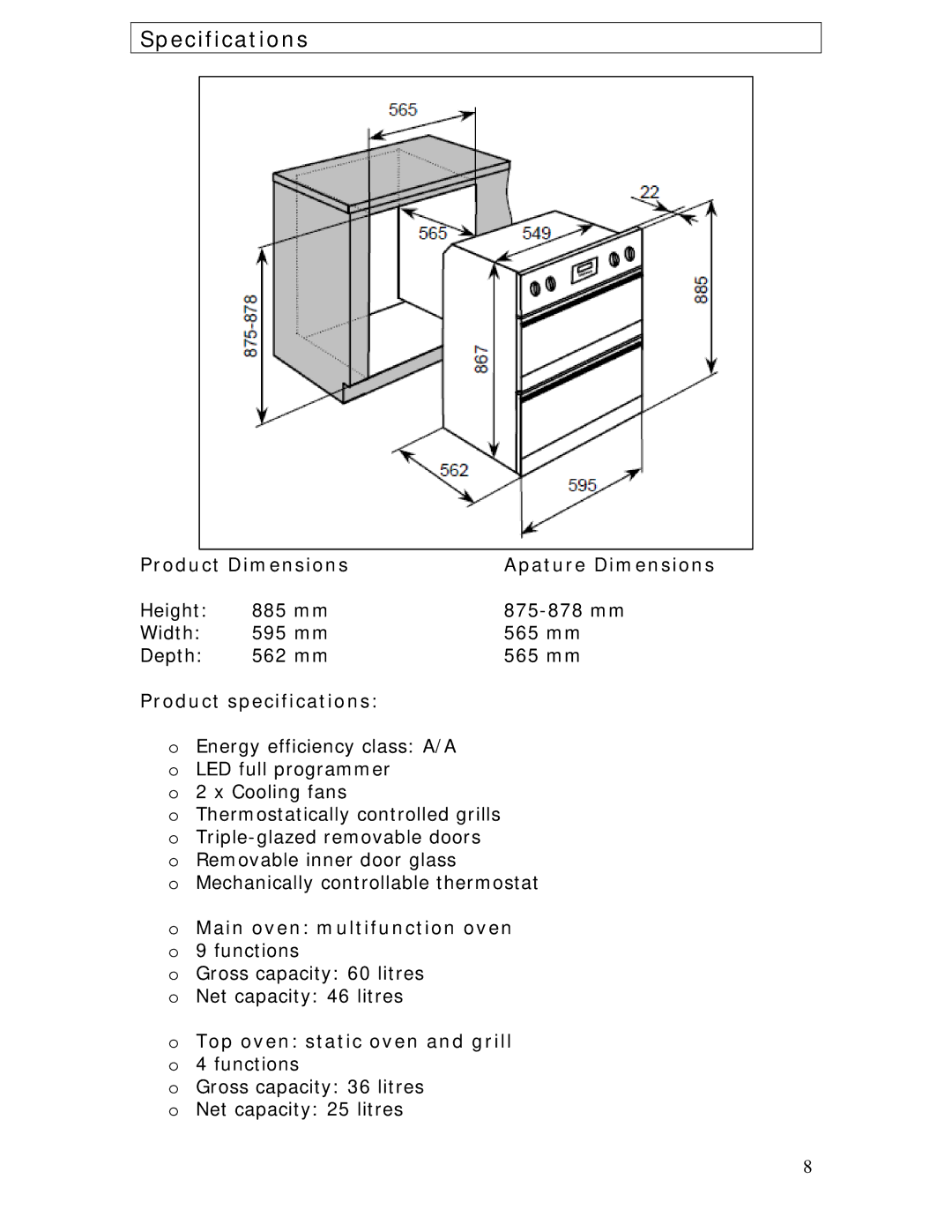 Baumatic BOD890BL manual Specifications, Product Dimensions Apature Dimensions, Product specifications 