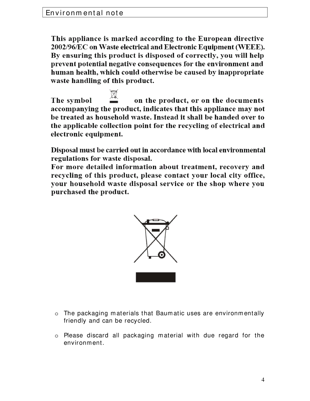 Baumatic P639SS manual Environmental note 