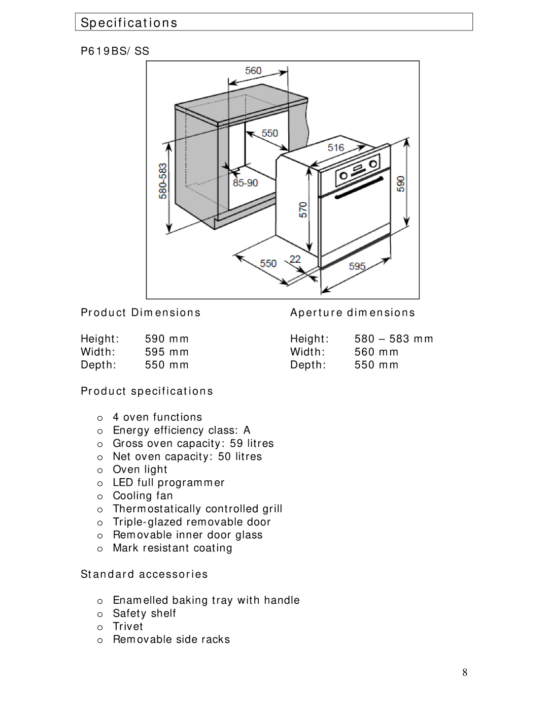 Baumatic P639SS manual Specifications, Product Dimensions Aperture dimensions, Product specifications, Standard accessories 