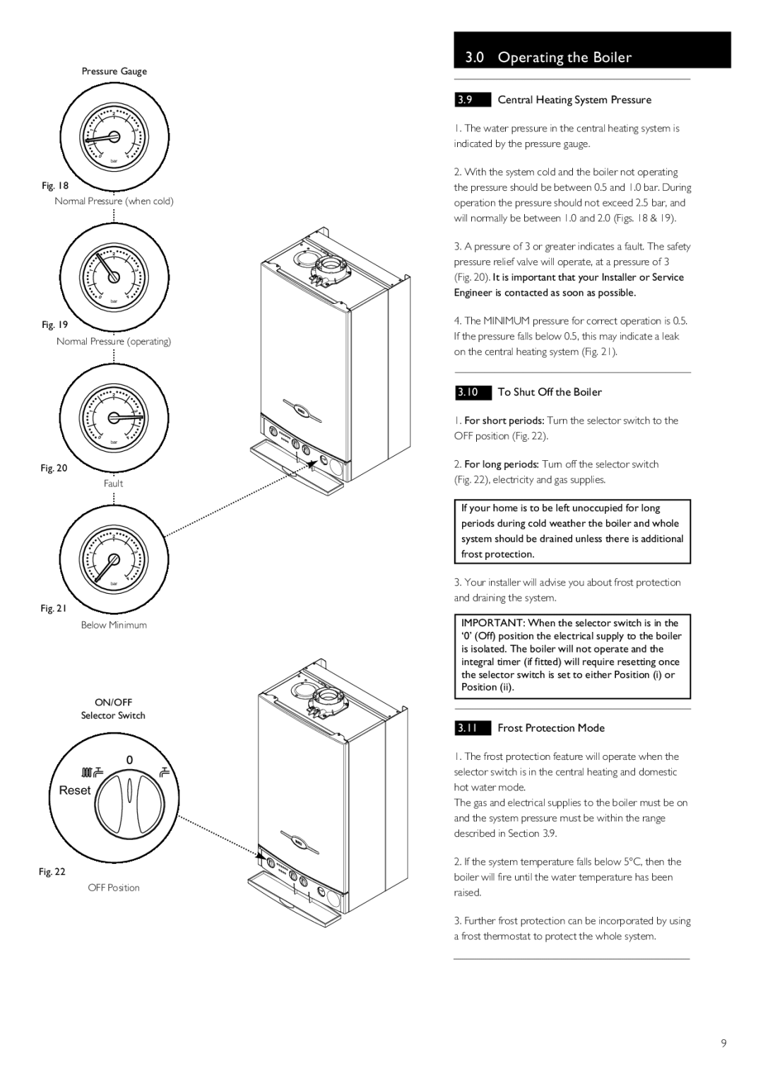 Baxi Potterton 80 HE, 105 HE manual Central Heating System Pressure, To Shut Off the Boiler, Frost Protection Mode 