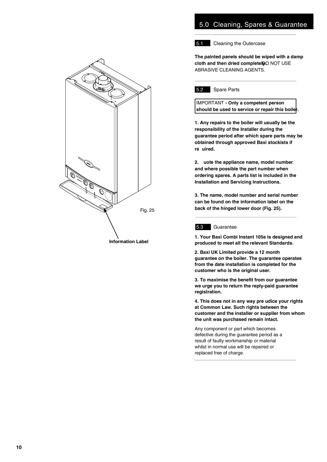 Baxi Potterton 105E manual Cleaning, Spares & Guarantee, Cleaning the Outercase, Spare Parts 