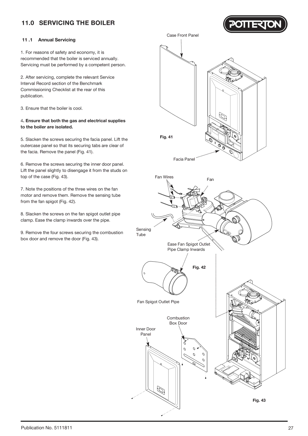 Baxi Potterton 24 Eco HE manual Servicing the Boiler, 11 .1 Annual Servicing 