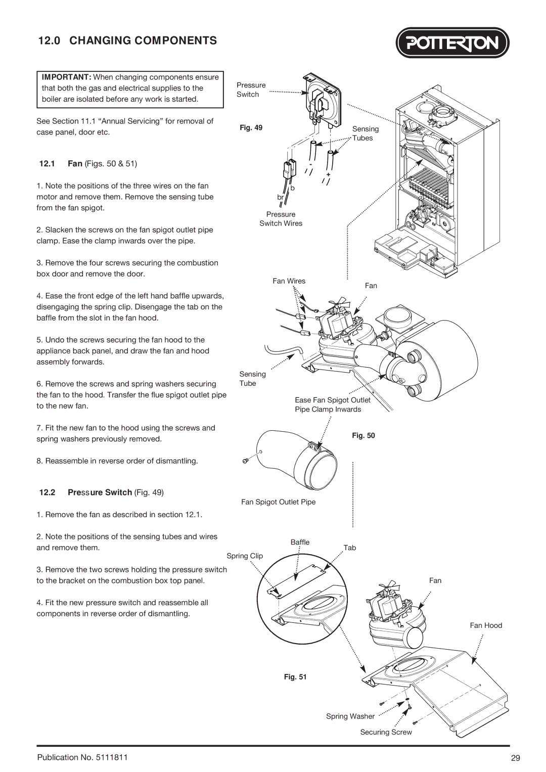 Baxi Potterton 24 Eco HE manual Changing Components, Pressure Switch Fig 