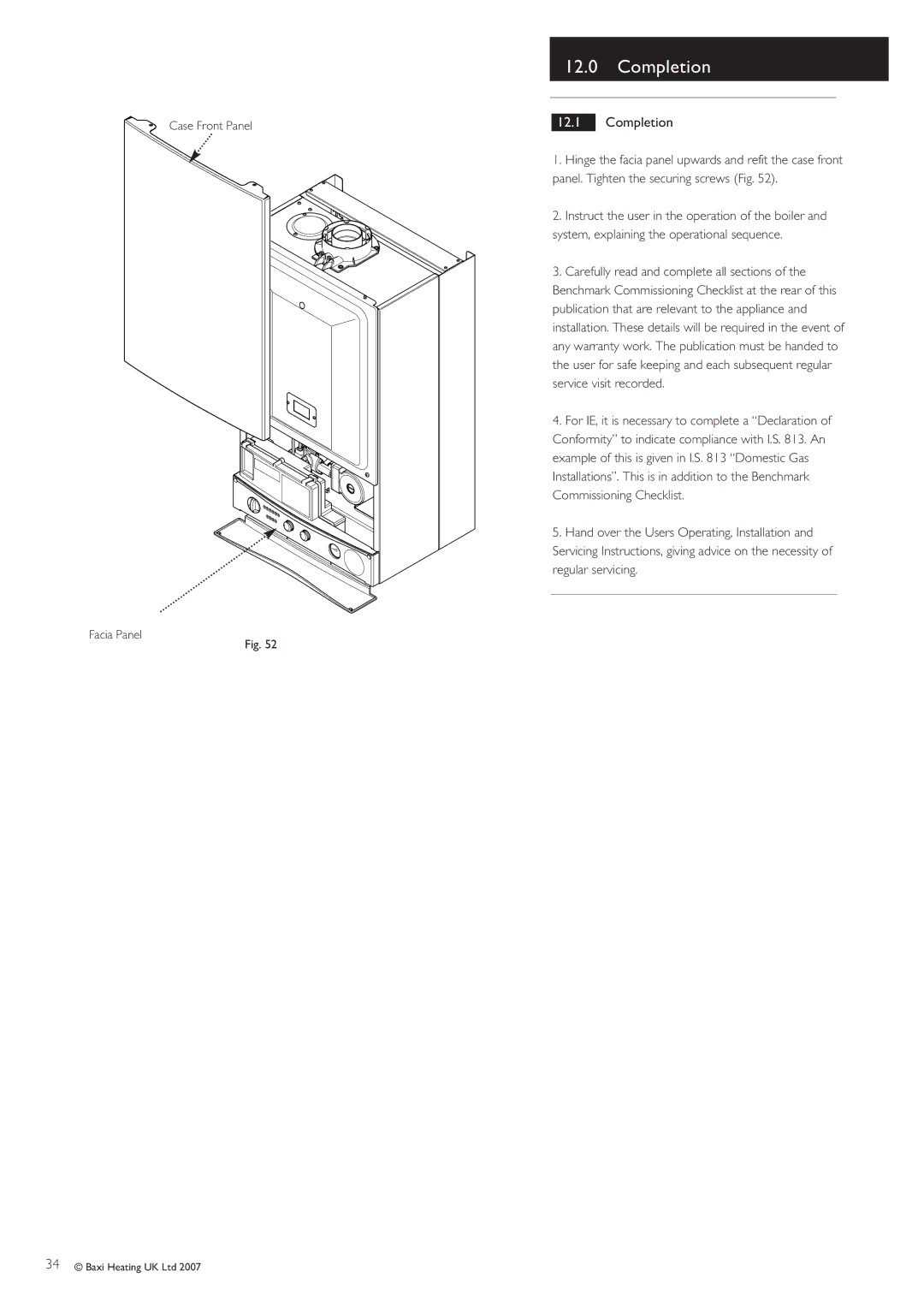 Baxi Potterton 30 HE manual Completion, Case Front Panel Facia Panel 