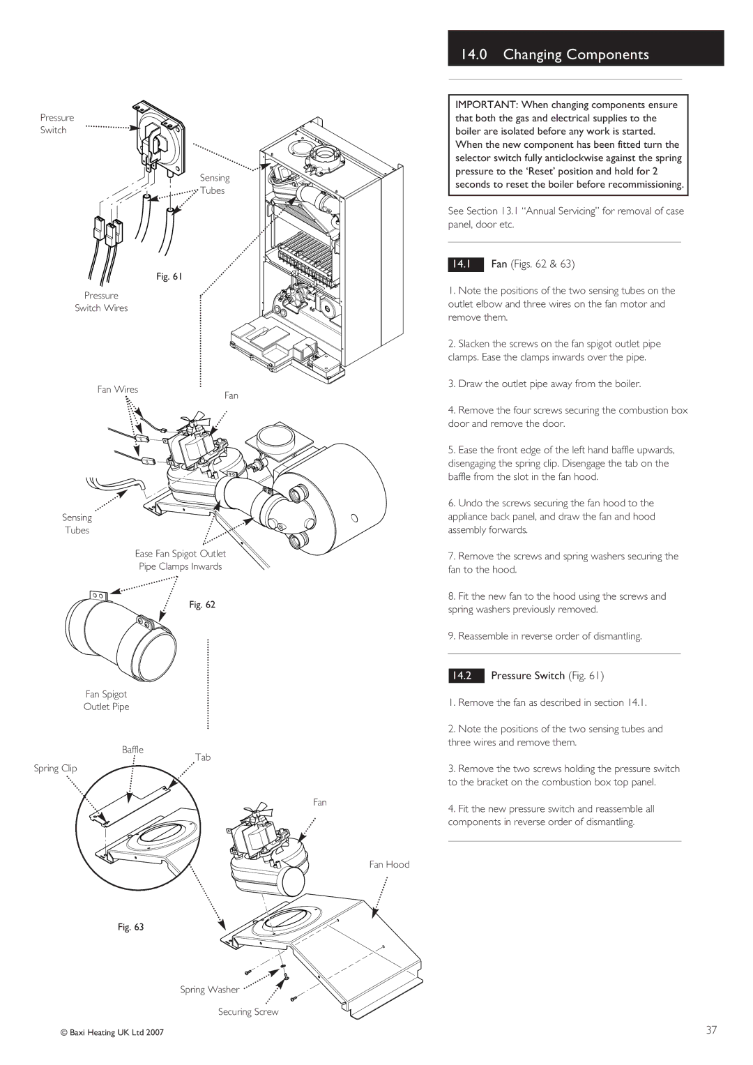 Baxi Potterton 30 HE manual Changing Components, Fan Figs, Pressure Switch Fig 