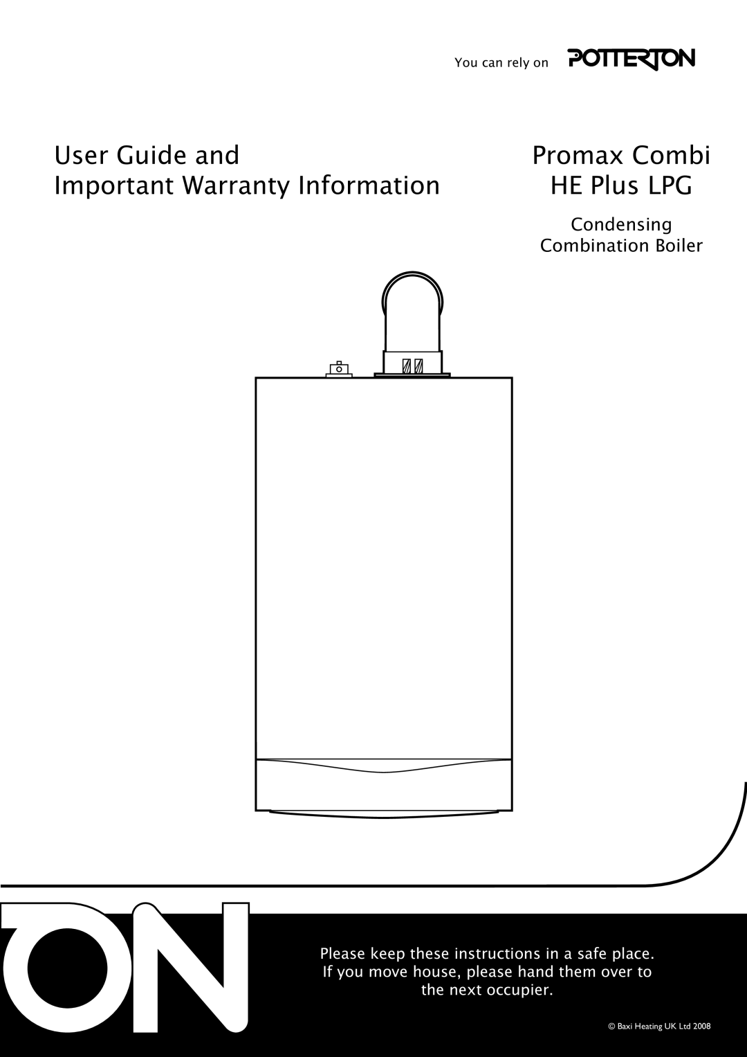 Baxi Potterton Boiler warranty User Guide and, Promax Combi, Important Warranty Information, HE Plus LPG, Condensing 