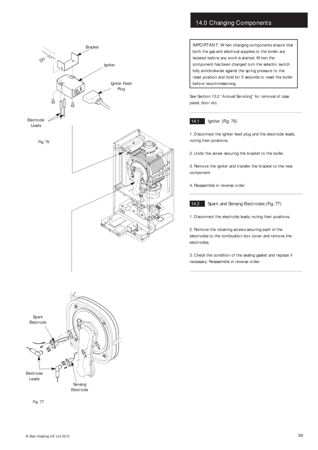 Baxi Potterton Condensing Combination Boiler manual Changing Components, Igniter Fig, Spark and Sensing Electrodes Fig 