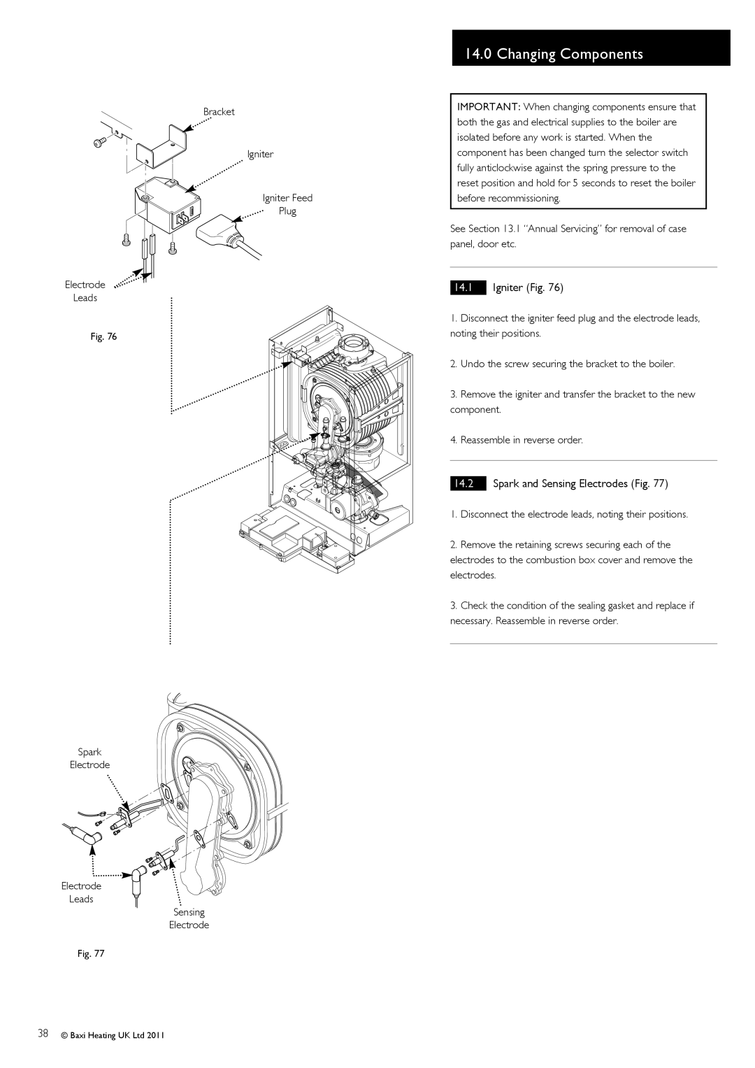 Baxi Potterton G.C.No 47 393 22, G.C.No 47 393 23 manual Changing Components, Igniter Fig, Spark and Sensing Electrodes Fig 