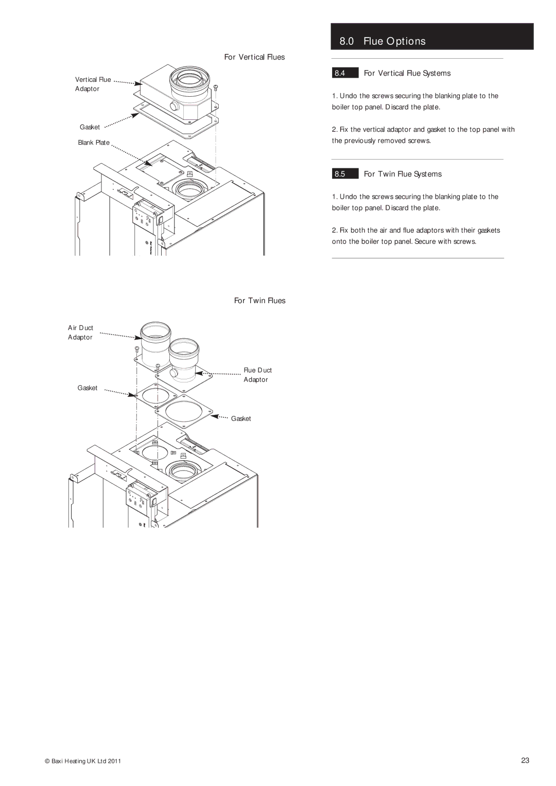Baxi Potterton Gold FSB 30 HE manual For Vertical Flues For Vertical Flue Systems, For Twin Flue Systems, For Twin Flues 