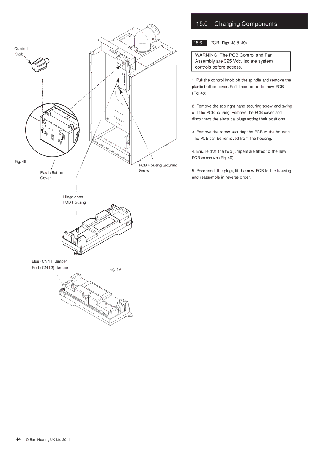 Baxi Potterton Gold FSB 30 HE manual Changing Components 