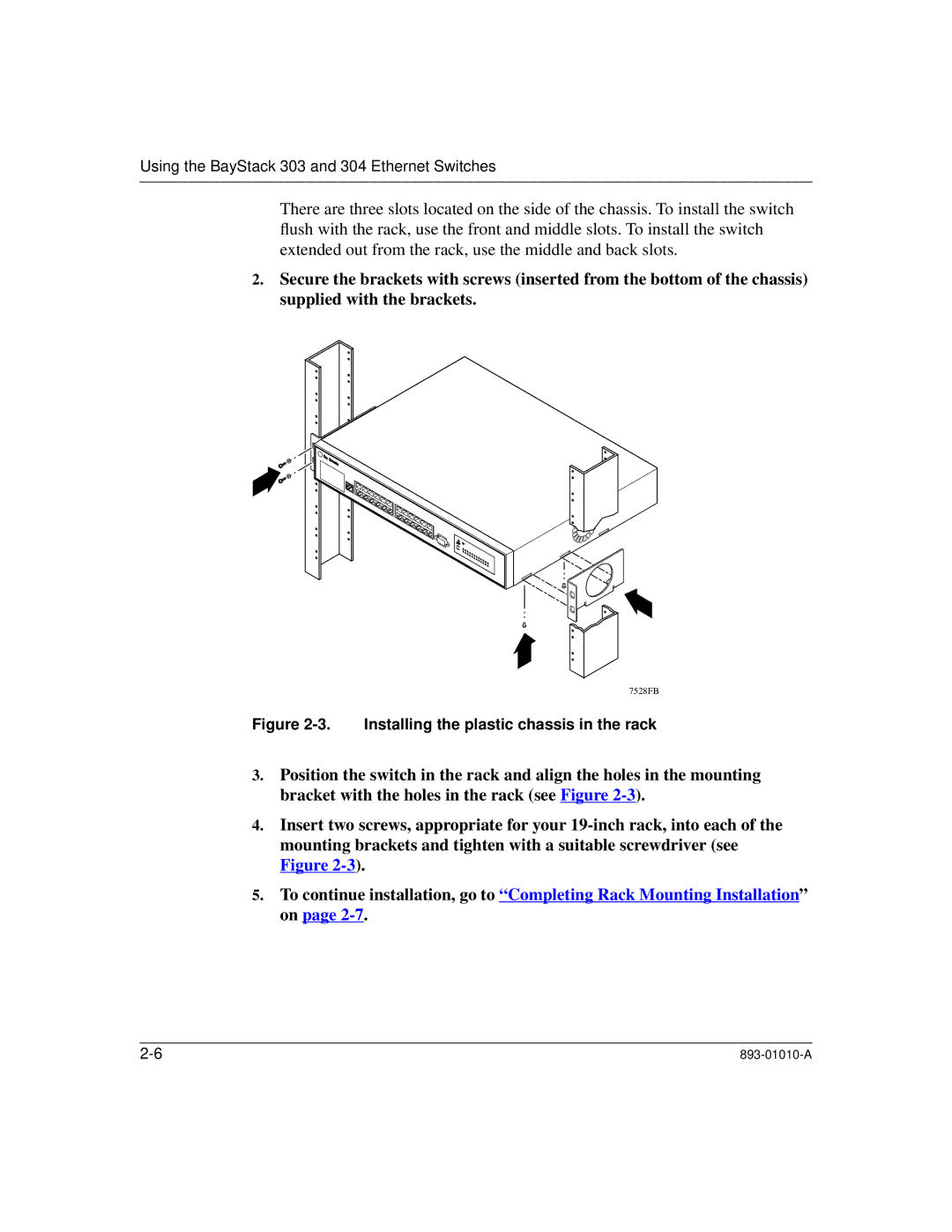 Bay Technical Associates 304, 303 manual Installing the plastic chassis in the rack 