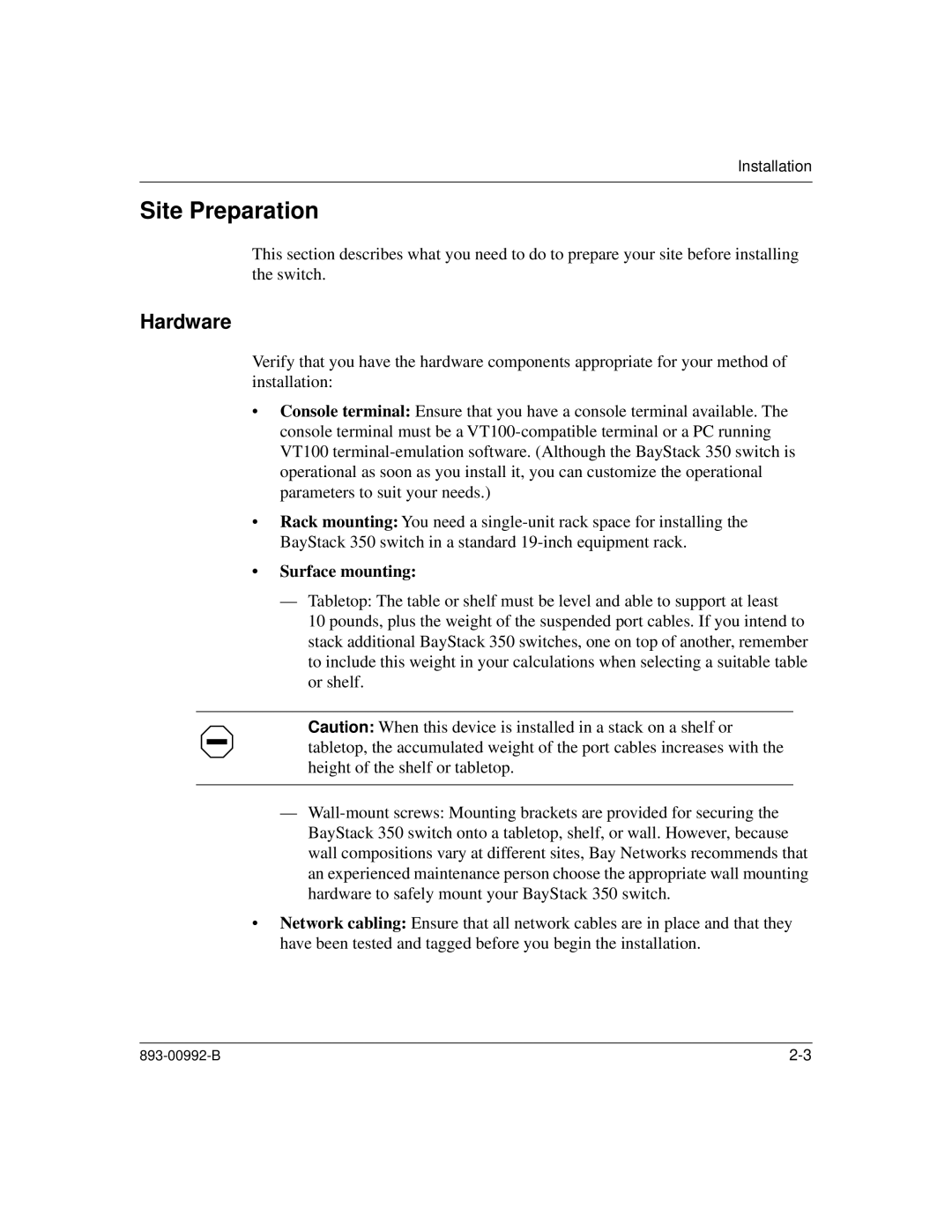 Bay Technical Associates 350 manual Site Preparation, Hardware 