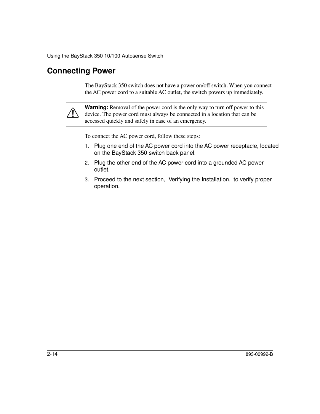 Bay Technical Associates 350 manual Connecting Power, To connect the AC power cord, follow these steps 